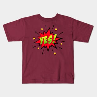 Yes Comic Text Effect Speech Bubble Kids T-Shirt